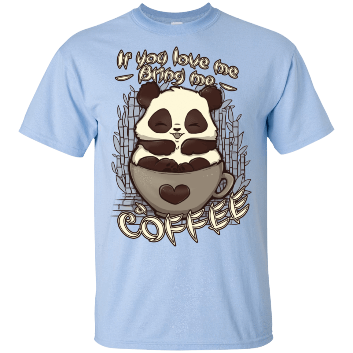 T-Shirts Light Blue / S Bring me a Coffee T-Shirt