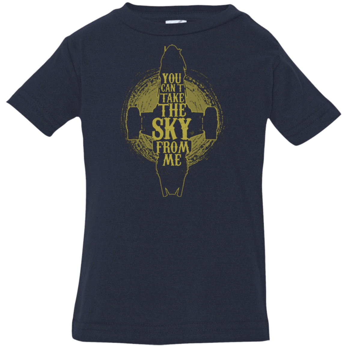 T-Shirts Navy / 6 Months Can't take the sky Infant Premium T-Shirt