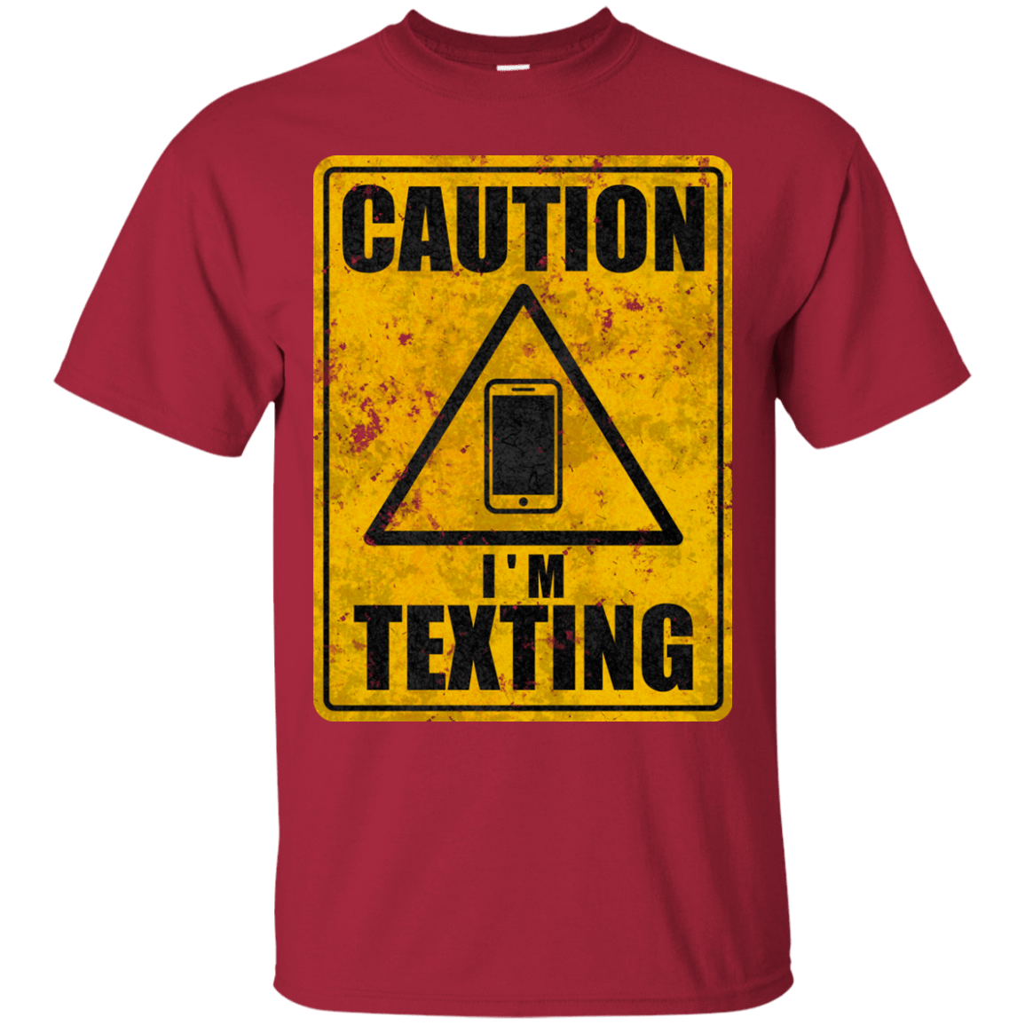 T-Shirts Cardinal / Small Caution I'm Texting T-Shirt