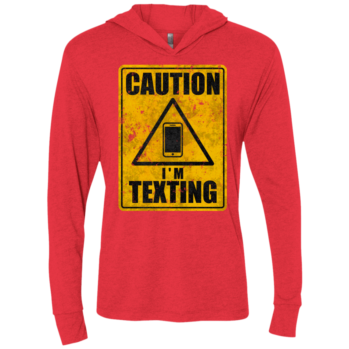 T-Shirts Vintage Red / X-Small Caution I'm Texting Triblend Long Sleeve Hoodie Tee