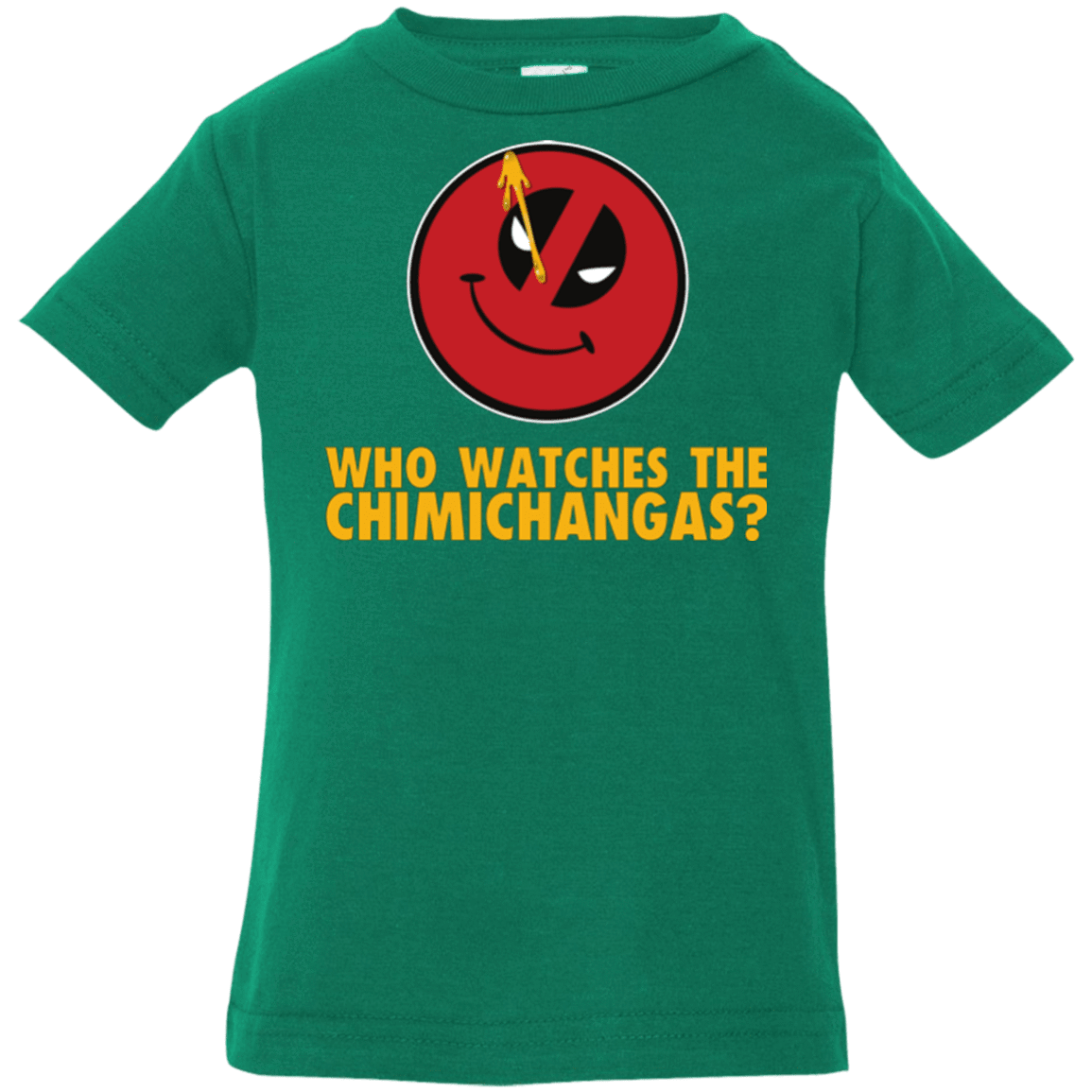 T-Shirts Kelly / 6 Months Chimichangas V4 Infant PremiumT-Shirt