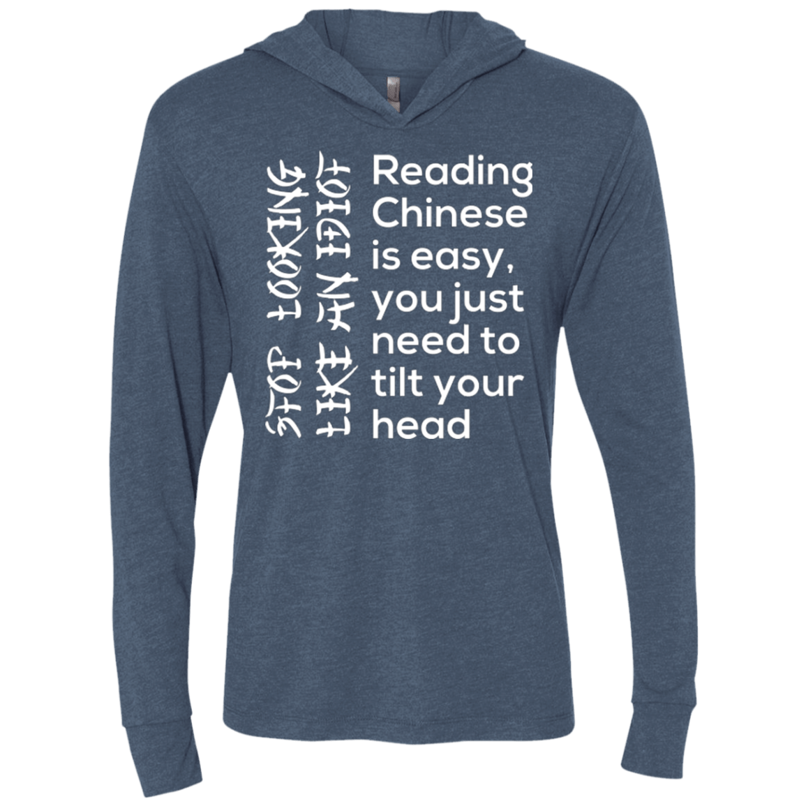 T-Shirts Indigo / X-Small Chinese Triblend Long Sleeve Hoodie Tee