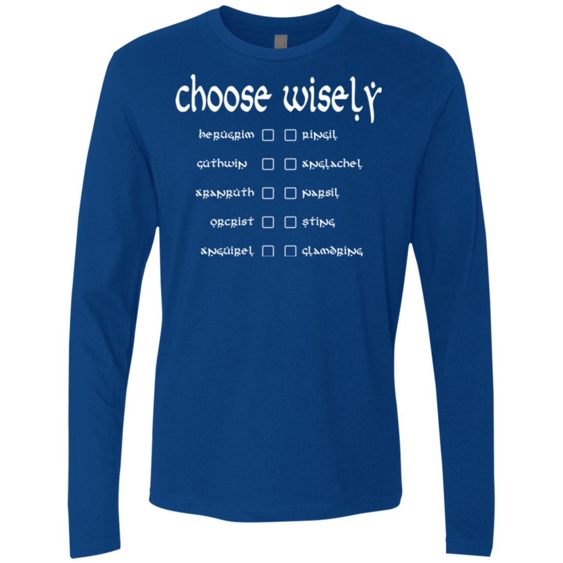T-Shirts Royal / Small Choose wisely Men's Premium Long Sleeve