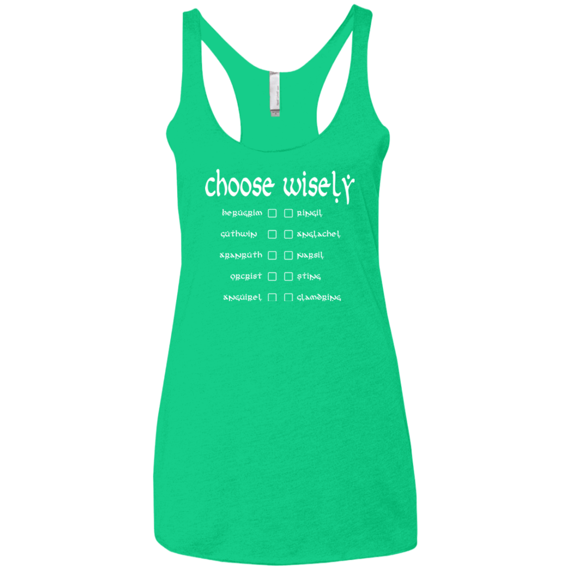 T-Shirts Envy / X-Small Choose wisely Women's Triblend Racerback Tank