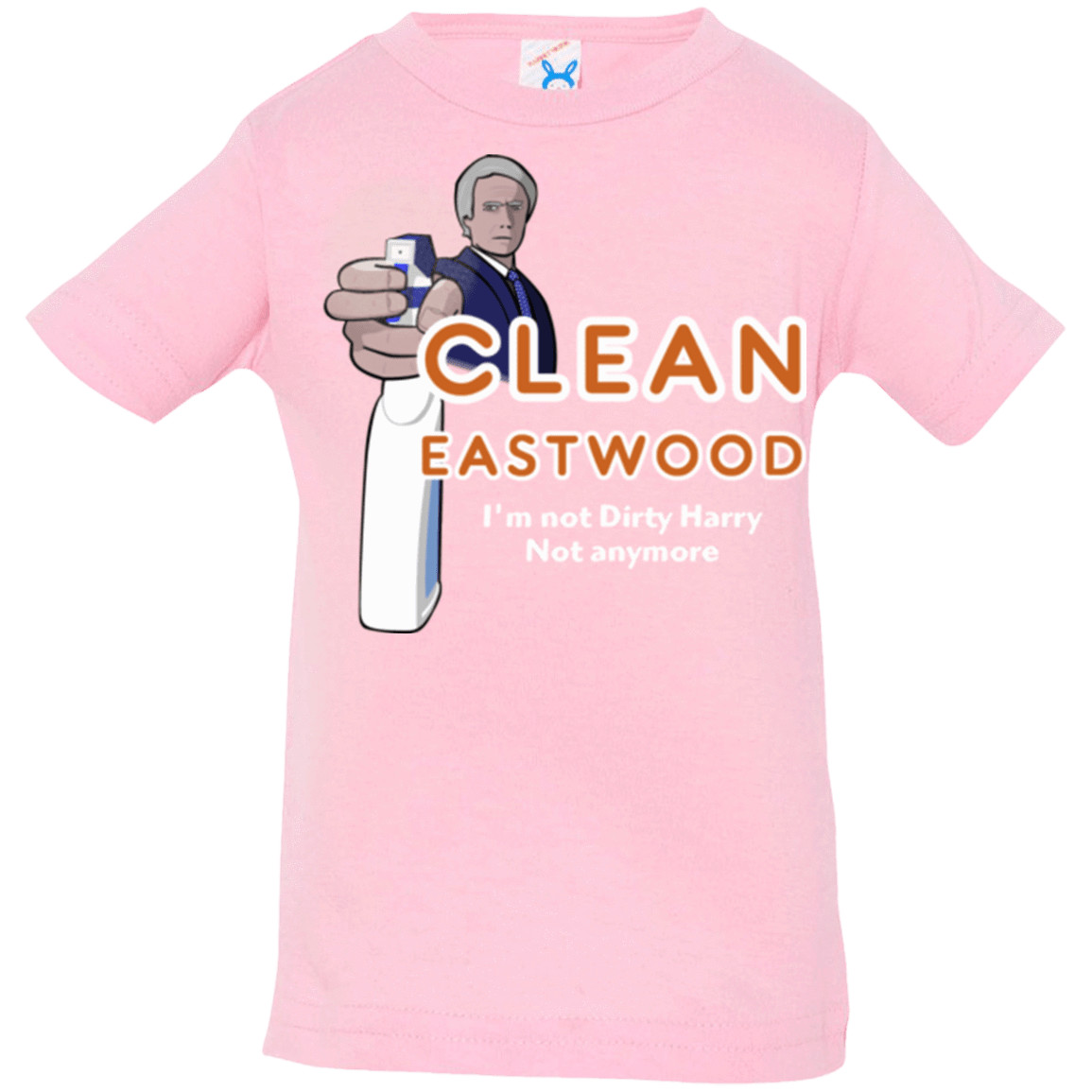 T-Shirts Pink / 6 Months Clean Eastwood Infant Premium T-Shirt
