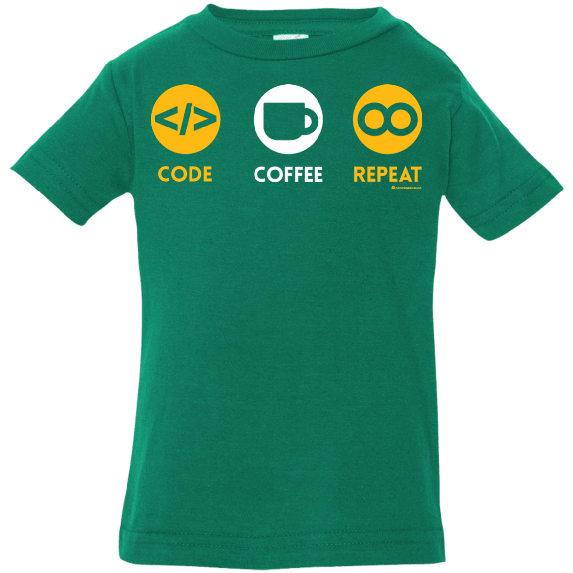 T-Shirts Kelly / 6 Months Code Coffee Repeat Infant Premium T-Shirt