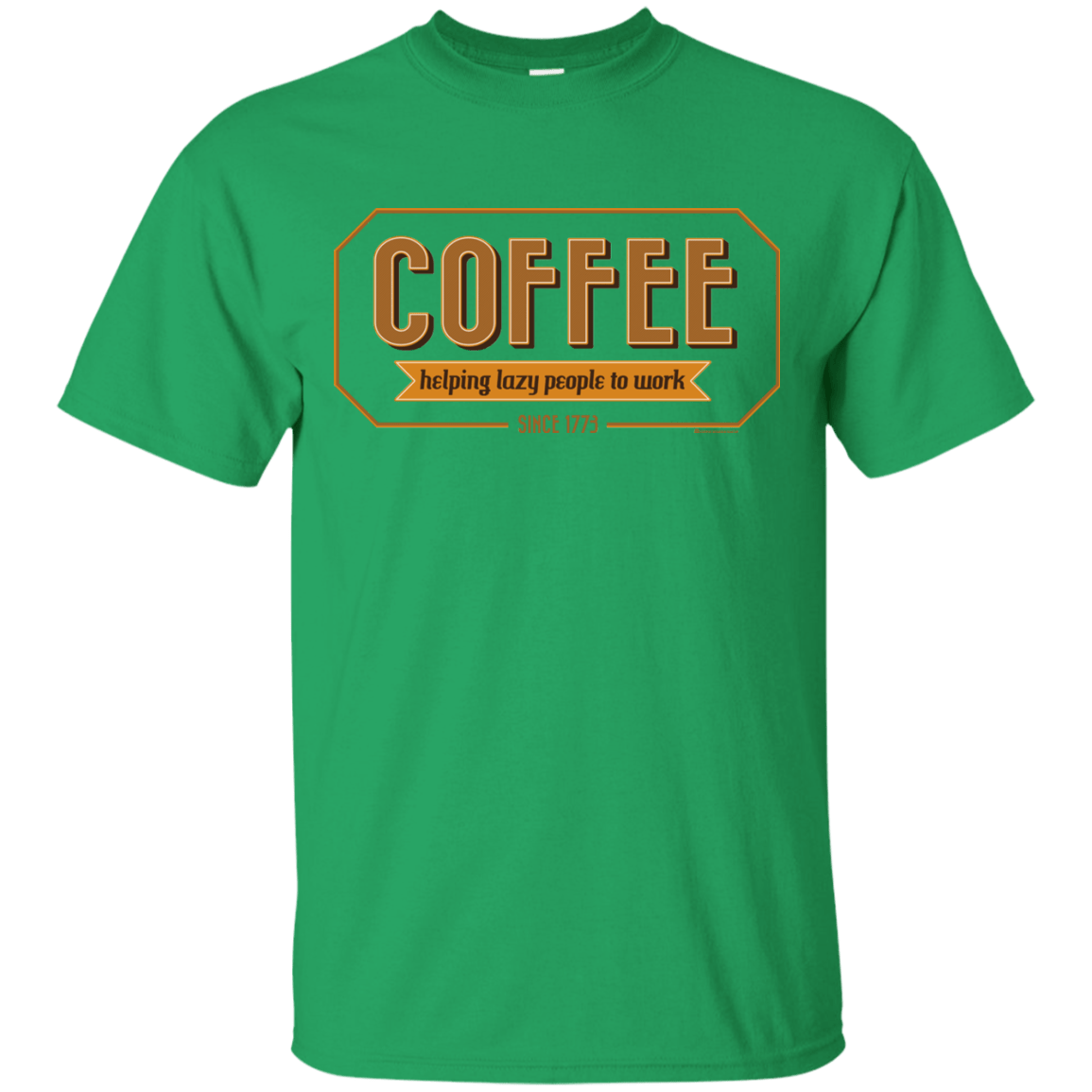 T-Shirts Irish Green / Small Coffee For Lazy People T-Shirt