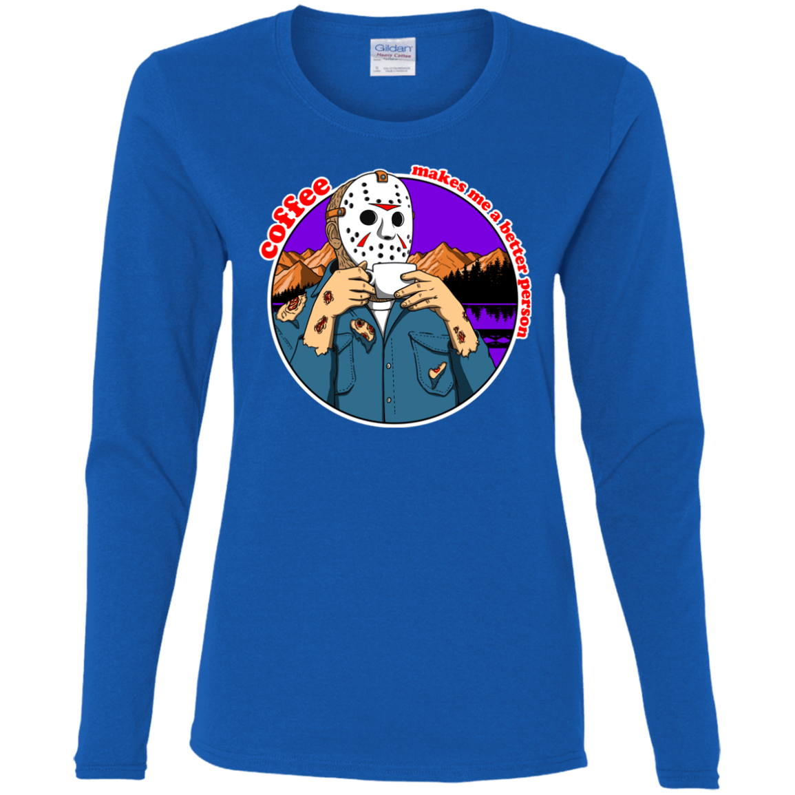 T-Shirts Royal / S Coffee Makes Me Better Women's Long Sleeve T-Shirt