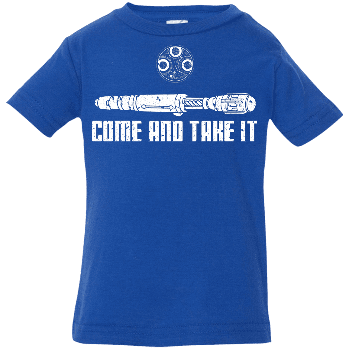 T-Shirts Royal / 6 Months Come and Take it Infant Premium T-Shirt