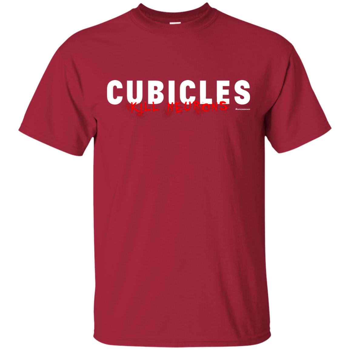T-Shirts Cardinal / Small Cubicles Kill Neurons T-Shirt