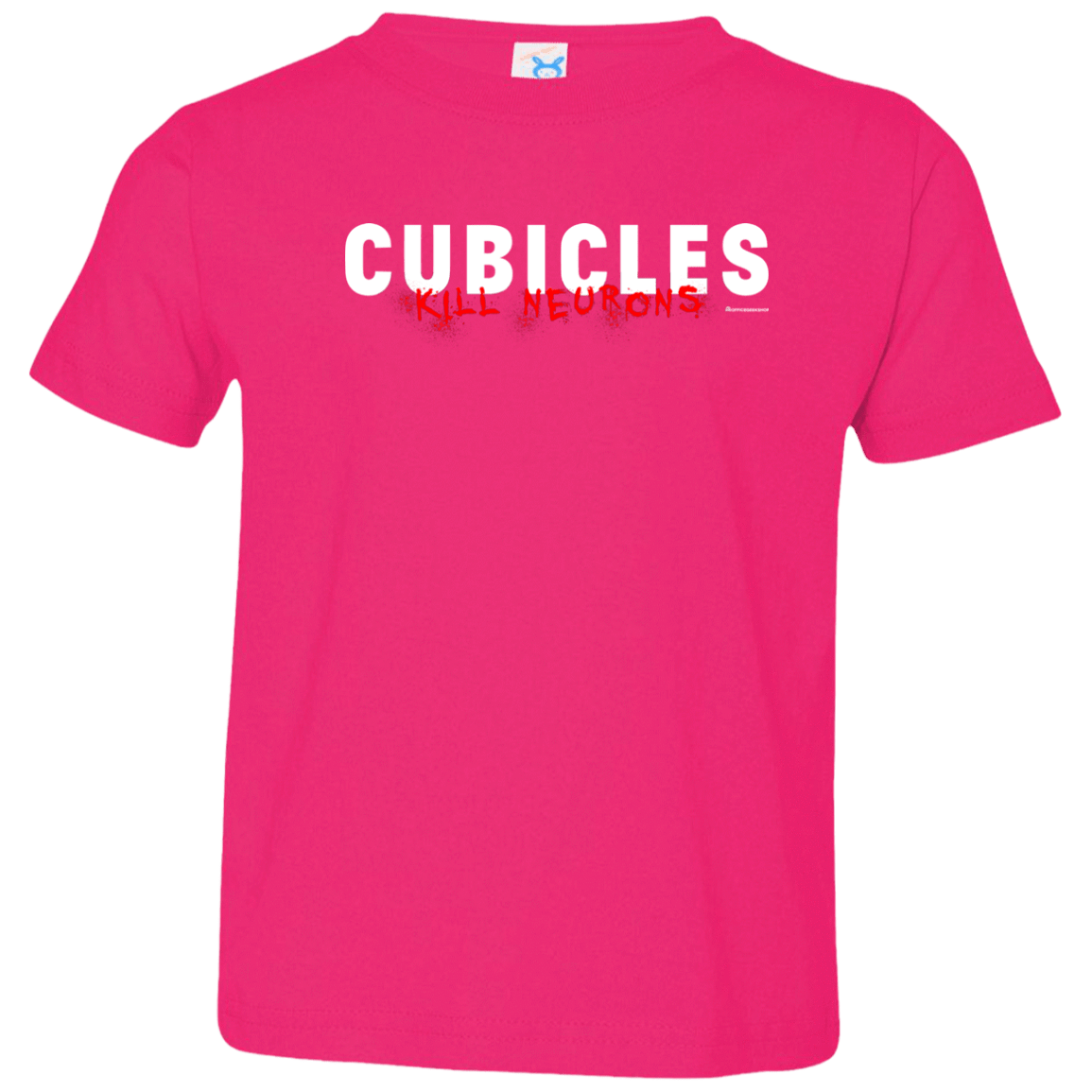 T-Shirts Hot Pink / 2T Cubicles Kill Neurons Toddler Premium T-Shirt