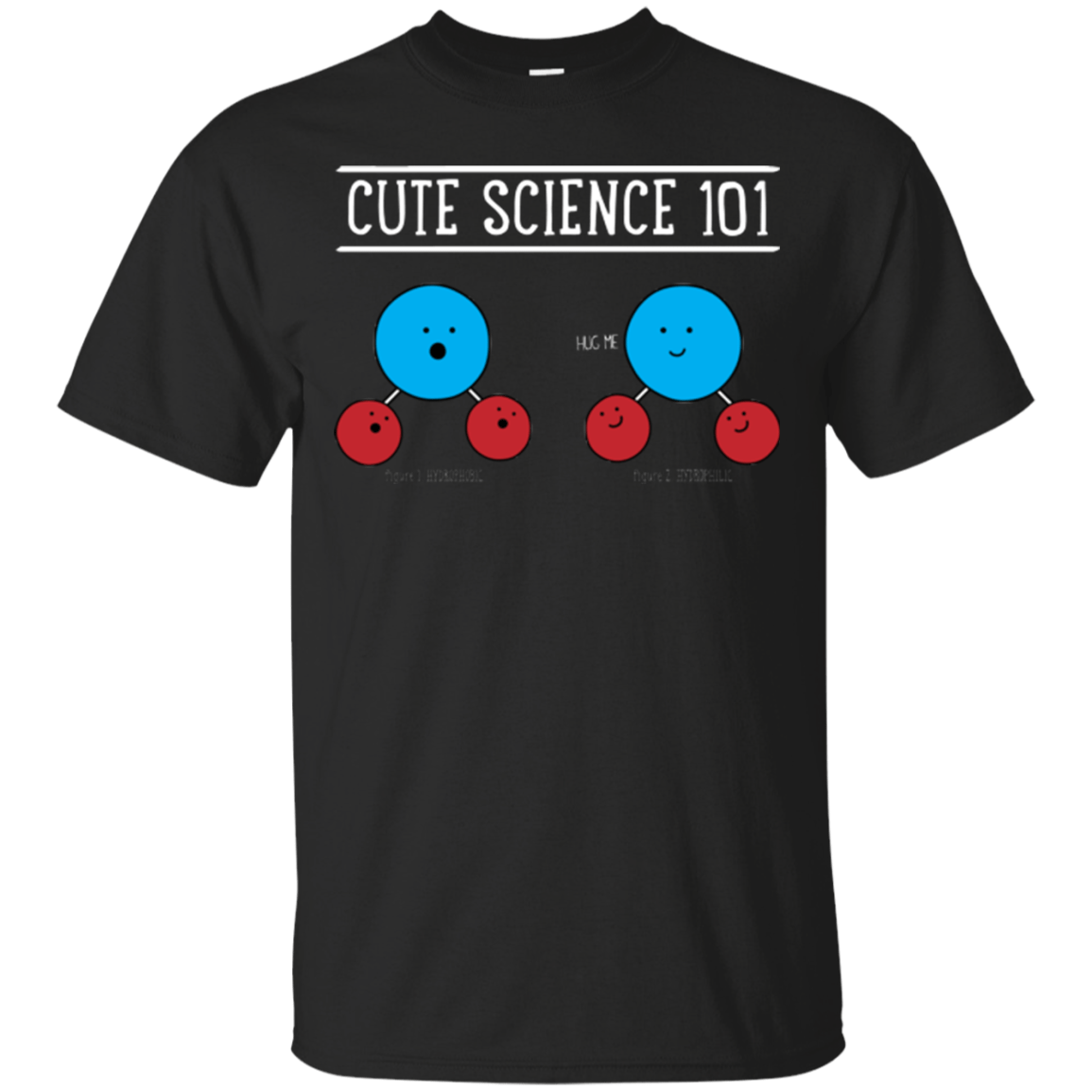 T-Shirts Black / Small Cute Science - Hydrophobic & Hydrophillic T-Shirt