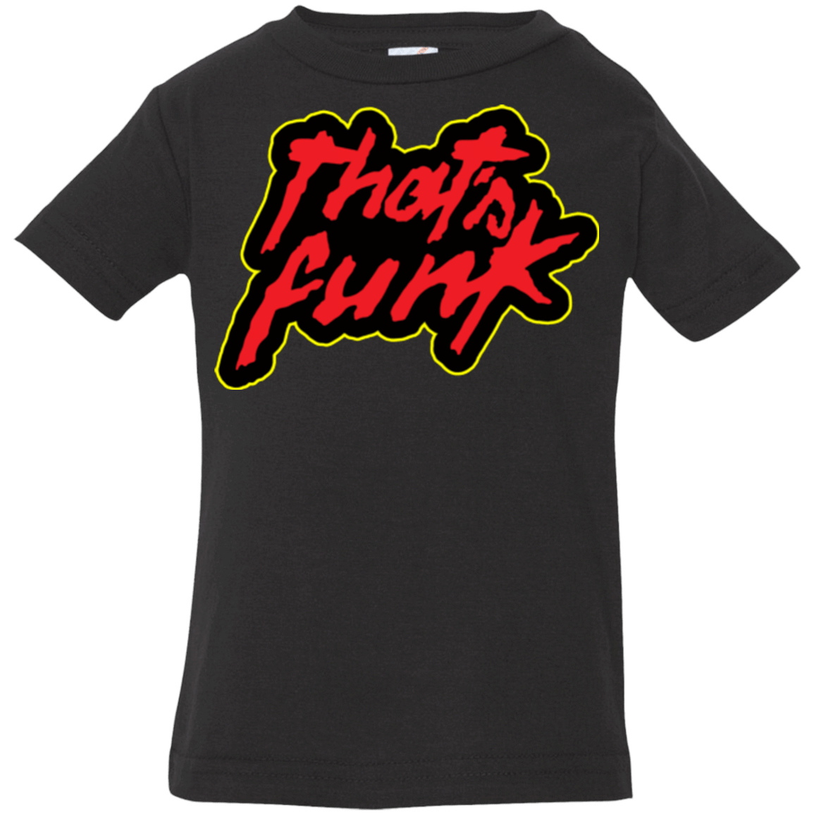 T-Shirts Black / 6 Months Dat Funk Infant PremiumT-Shirt