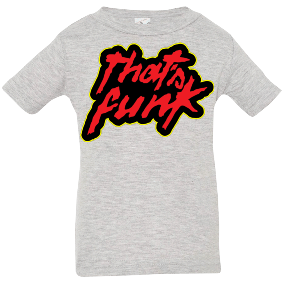 T-Shirts Heather / 6 Months Dat Funk Infant PremiumT-Shirt