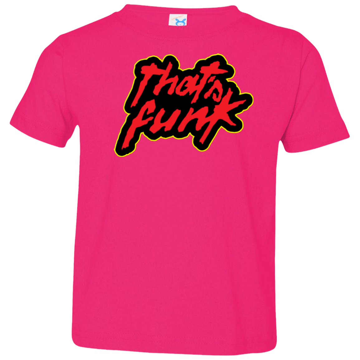T-Shirts Hot Pink / 2T Dat Funk Toddler Premium T-Shirt