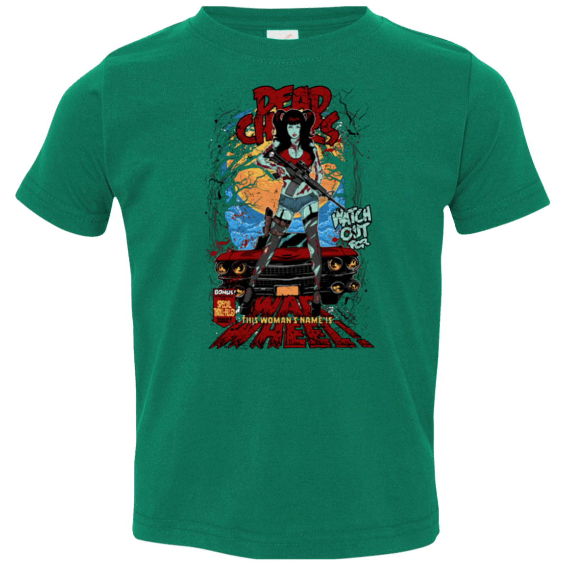 T-Shirts Kelly / 2T Dead Chicks Toddler Premium T-Shirt