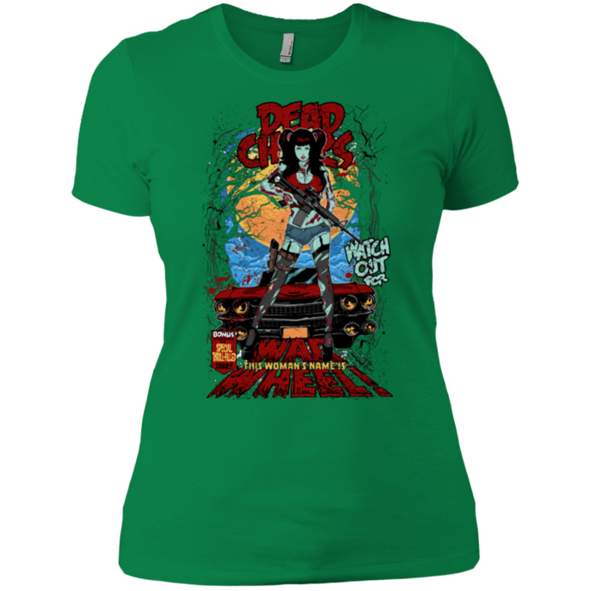 T-Shirts Kelly Green / X-Small Dead Chicks Women's Premium T-Shirt