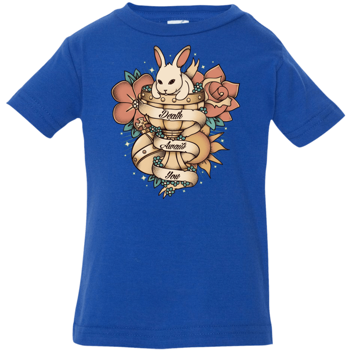 T-Shirts Royal / 6 Months Death Awaits You Infant PremiumT-Shirt