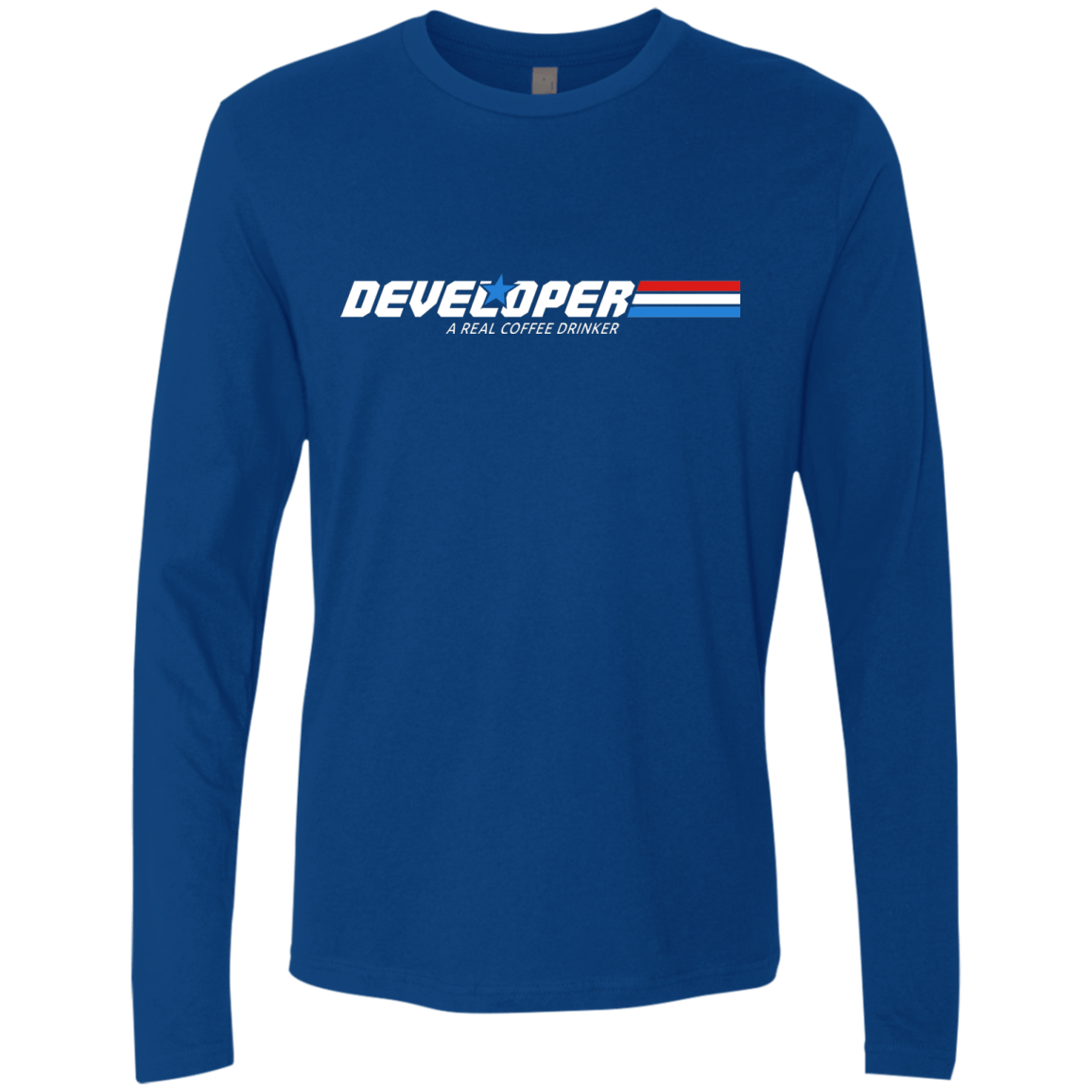 T-Shirts Royal / Small Developer - A Real Coffee Drinker Men's Premium Long Sleeve