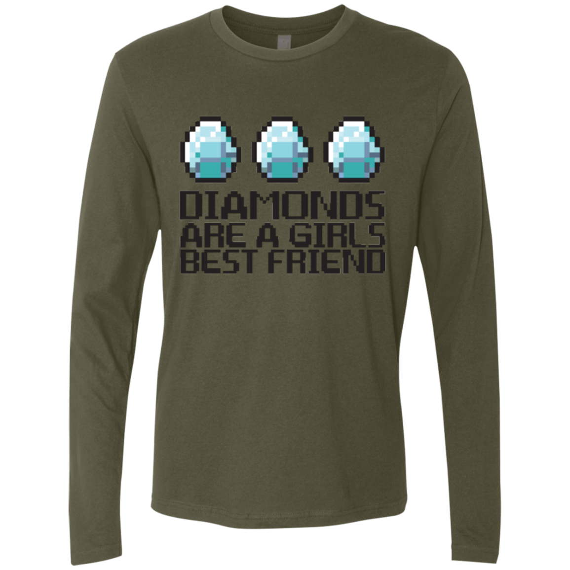 T-Shirts Military Green / Small Diamonds Are A Girls Best Friend Men's Premium Long Sleeve