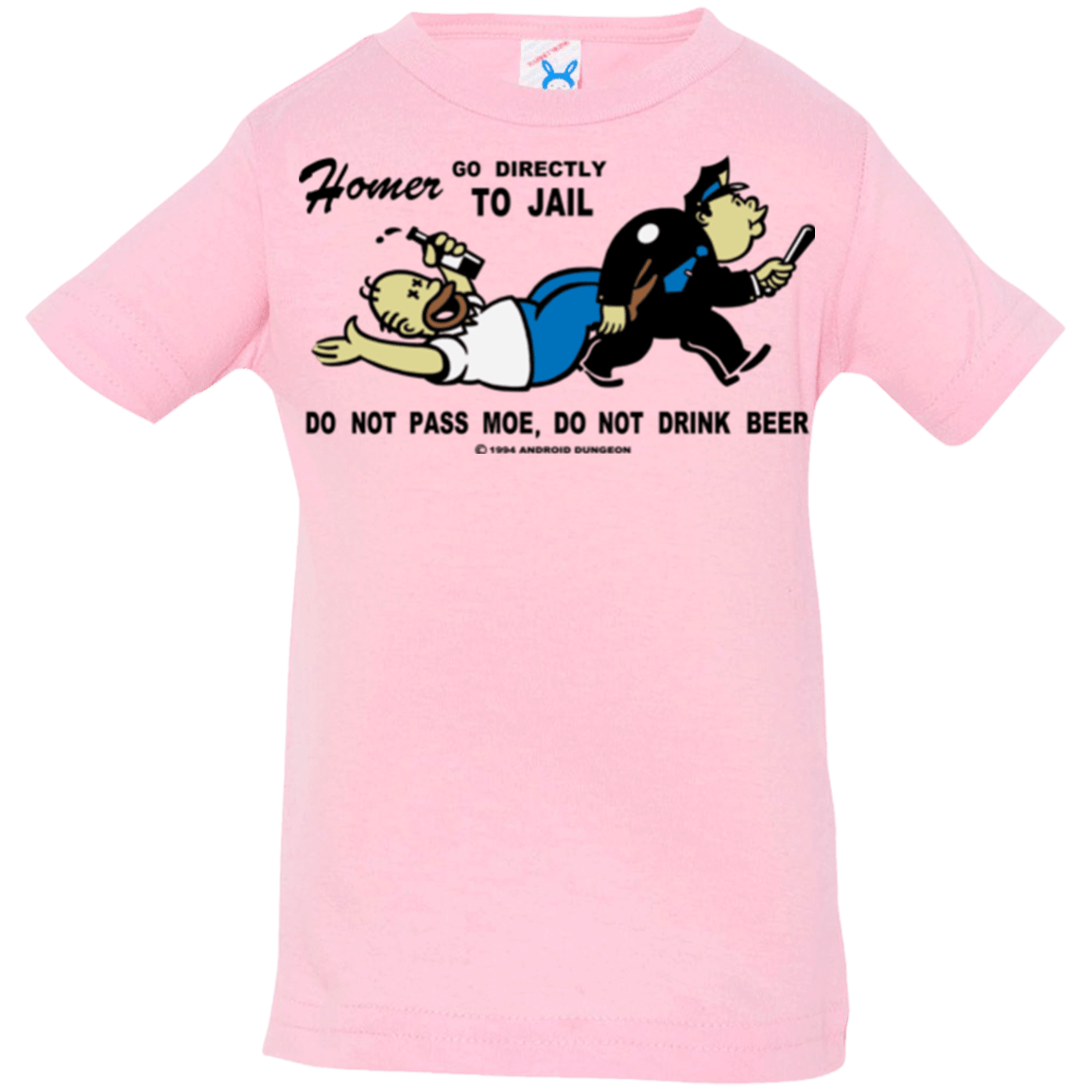 T-Shirts Pink / 6 Months Do Not Pass Moe Infant Premium T-Shirt