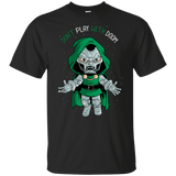 T-Shirts Black / S Don't Play With Doom T-Shirt
