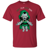 T-Shirts Cardinal / S Don't Play With Doom T-Shirt