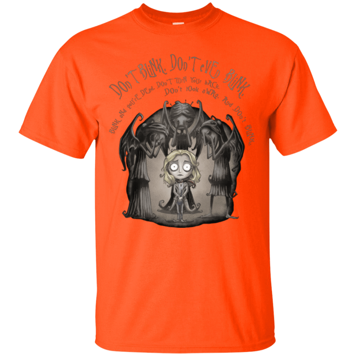 T-Shirts Orange / Small Dont Blink T-Shirt