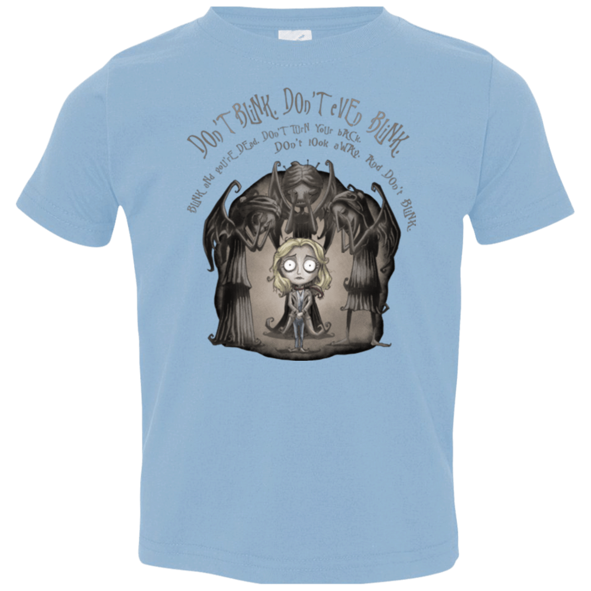 T-Shirts Light Blue / 2T Dont Blink Toddler Premium T-Shirt