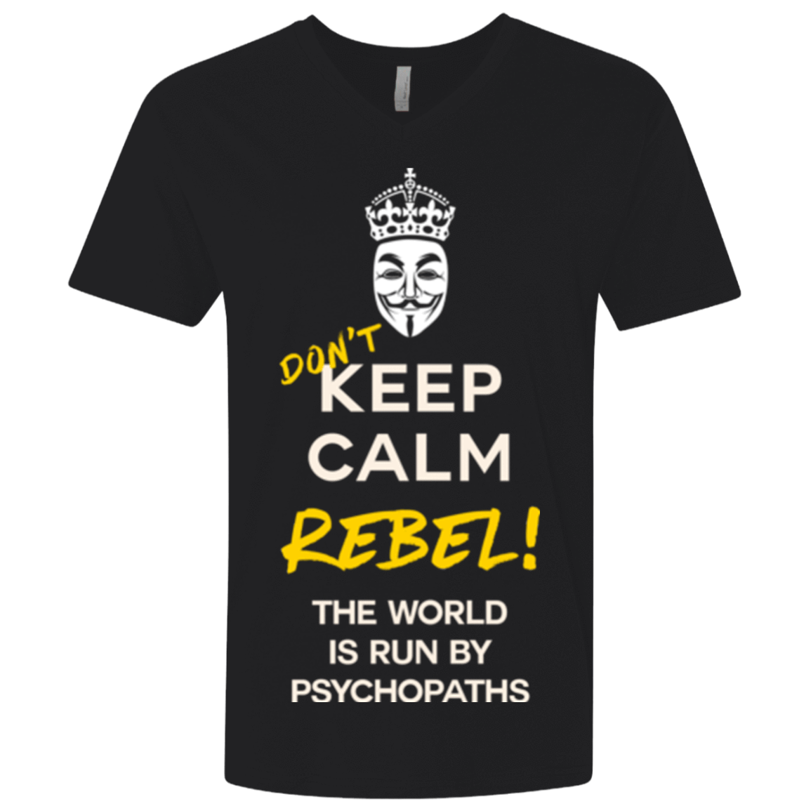 T-Shirts Black / X-Small Dont Keep Calm Men's Premium V-Neck