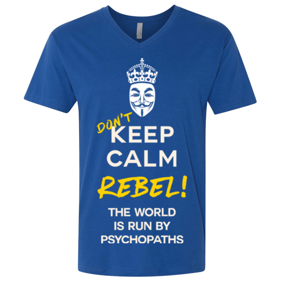 T-Shirts Royal / X-Small Dont Keep Calm Men's Premium V-Neck
