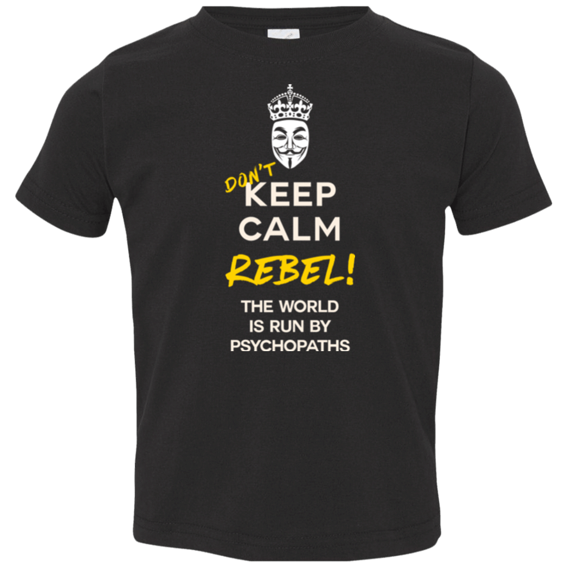 T-Shirts Black / 2T Dont Keep Calm Toddler Premium T-Shirt