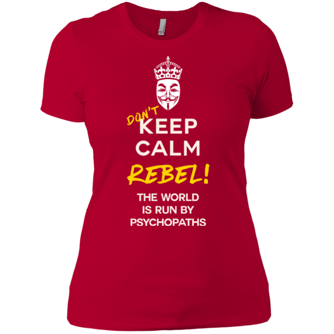 T-Shirts Red / X-Small Dont Keep Calm Women's Premium T-Shirt