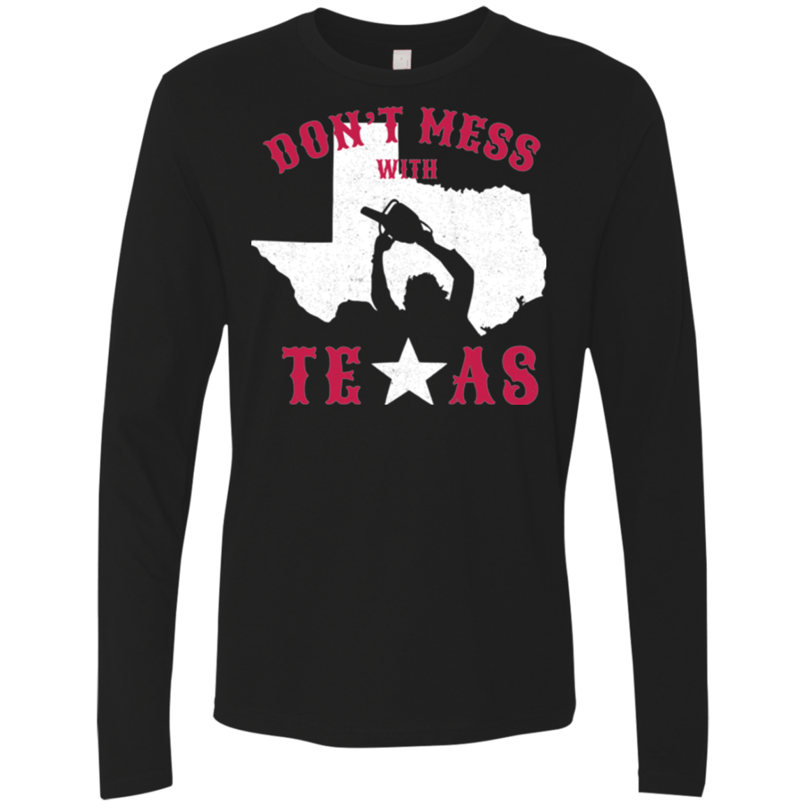 T-Shirts Black / Small Dont Mess With Texas Men's Premium Long Sleeve