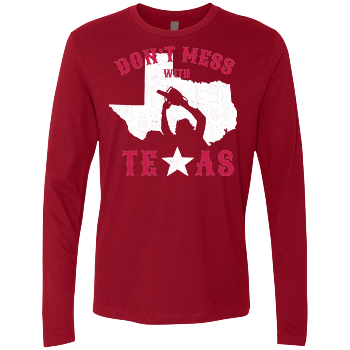 T-Shirts Cardinal / Small Dont Mess With Texas Men's Premium Long Sleeve