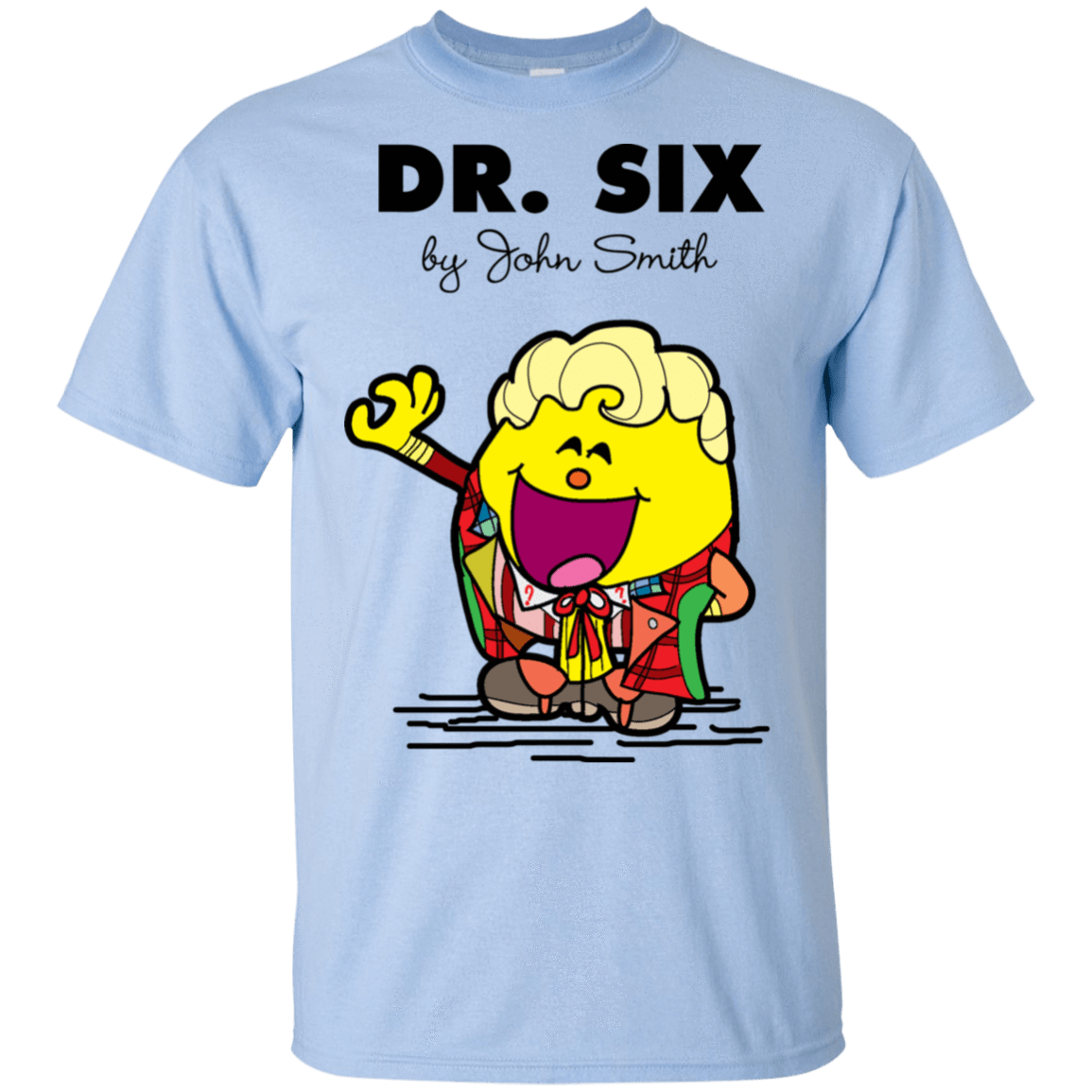 T-Shirts Light Blue / S Dr Six T-Shirt