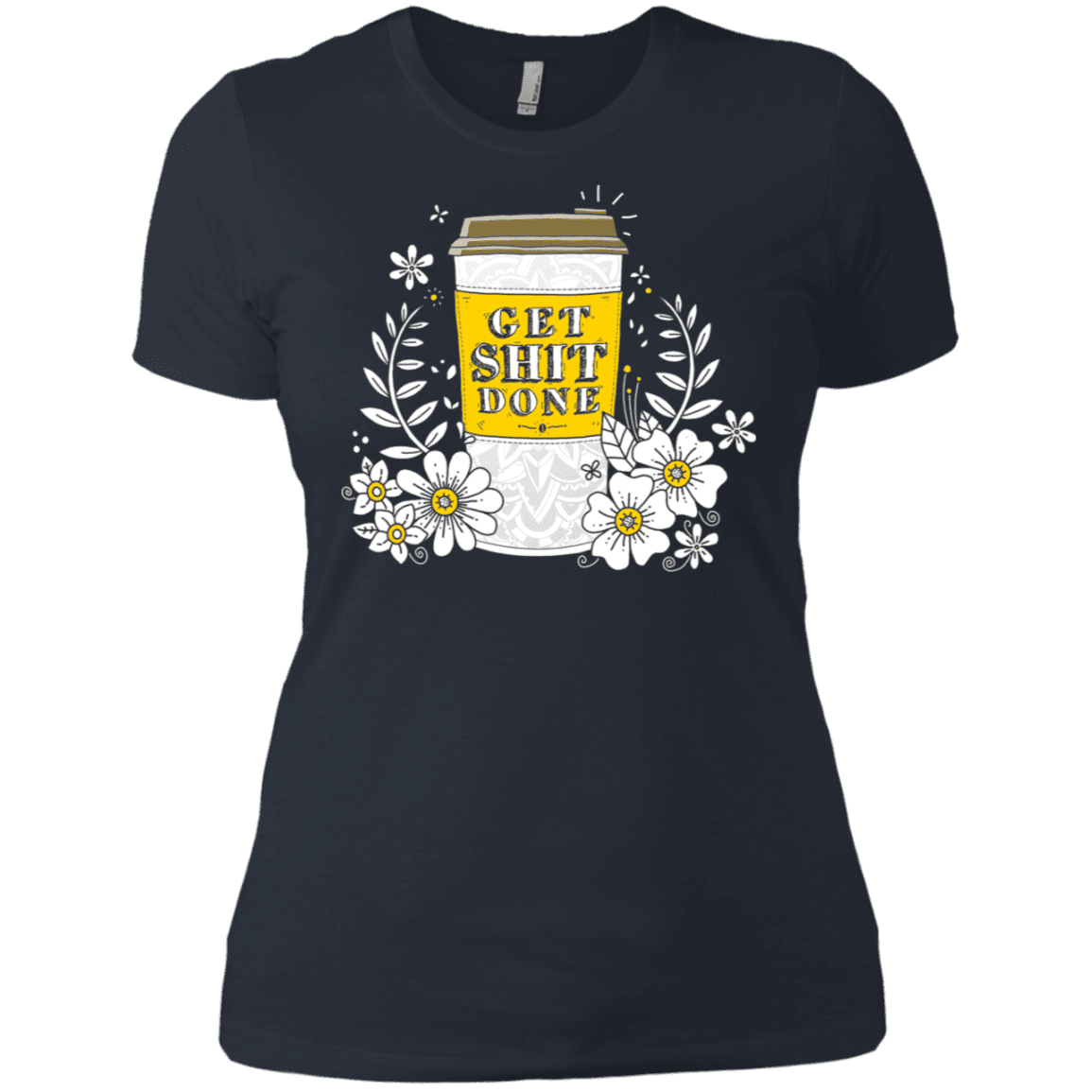 T-Shirts Indigo / X-Small Drink Coffee, Get Shit Done Women's Premium T-Shirt
