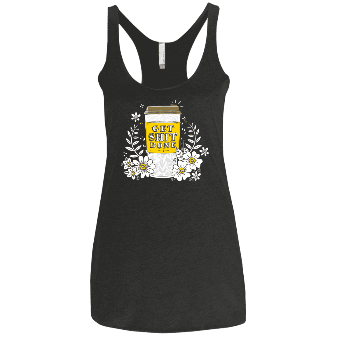 T-Shirts Vintage Black / X-Small Drink Coffee, Get Shit Done Women's Triblend Racerback Tank