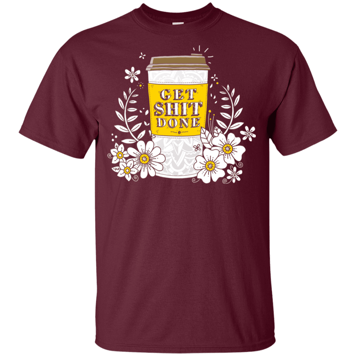 T-Shirts Maroon / YXS Drink Coffee, Get Shit Done Youth T-Shirt