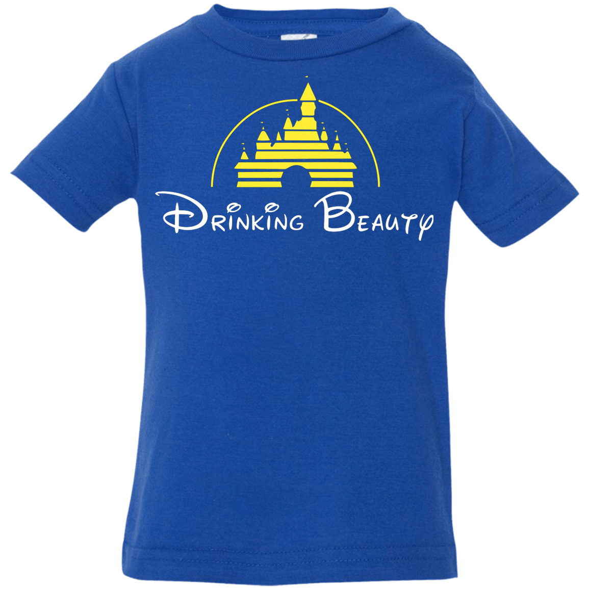T-Shirts Royal / 6 Months Drinking Beauty Infant Premium T-Shirt