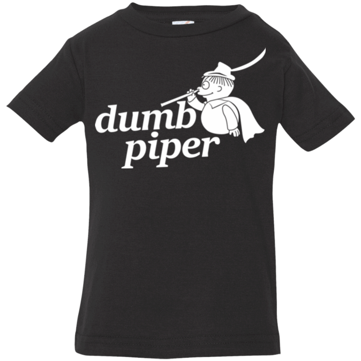 T-Shirts Black / 6 Months Dumb Piper Infant Premium T-Shirt