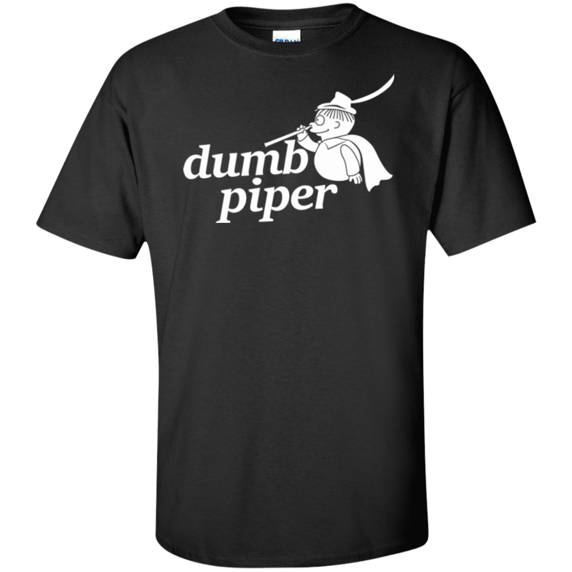 T-Shirts Black / XLT Dumb Piper Tall T-Shirt