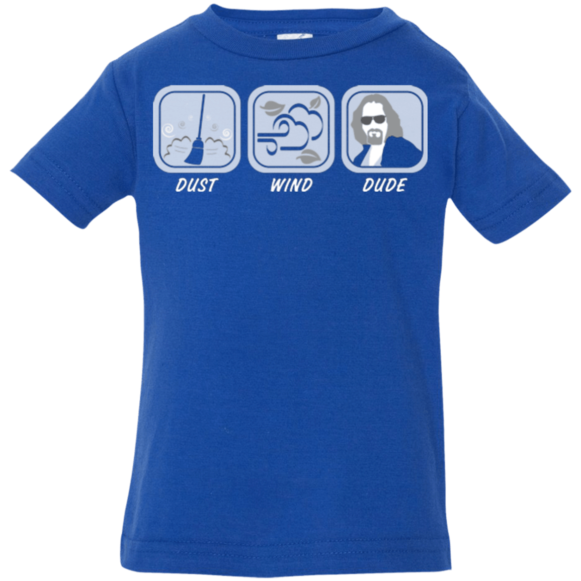 T-Shirts Royal / 6 Months Dust Wind Dude Infant Premium T-Shirt