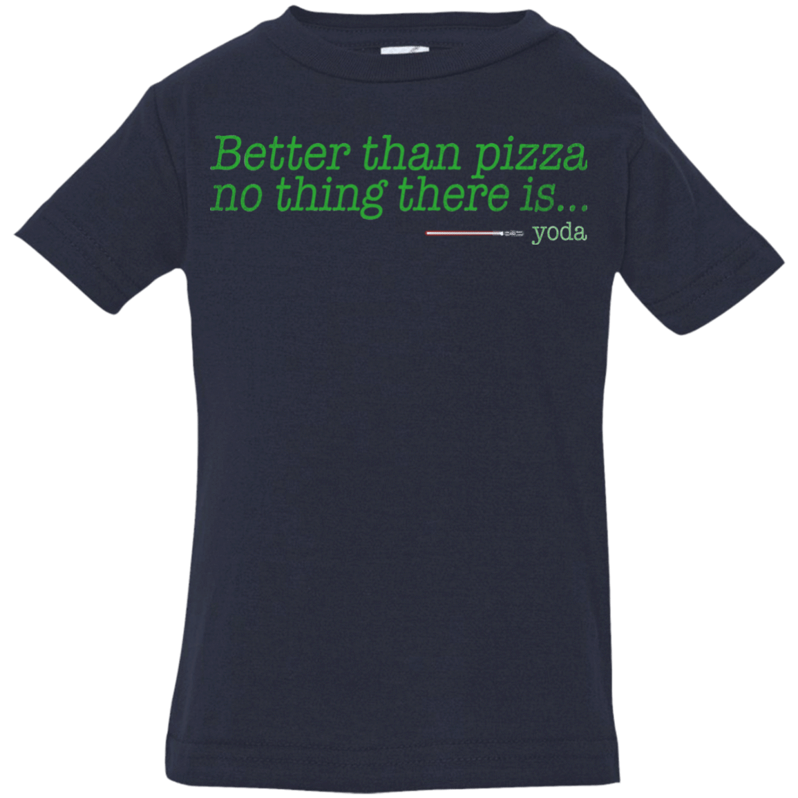 T-Shirts Navy / 6 Months Eat pizza, You must Infant Premium T-Shirt