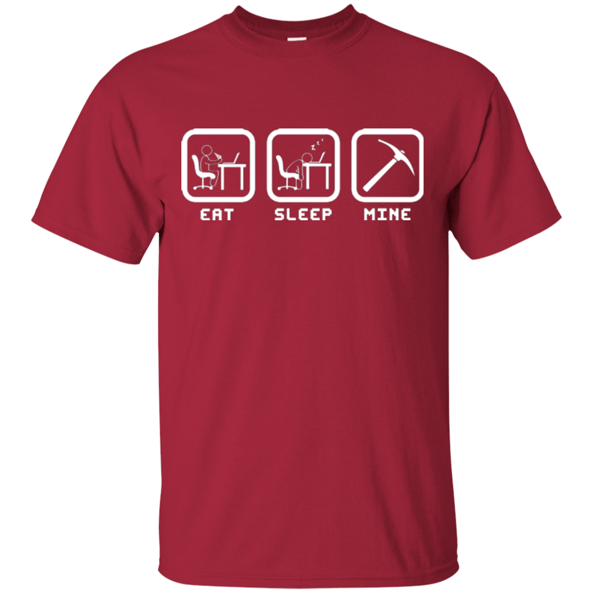 T-Shirts Cardinal / Small Eat Sleep Mine T-Shirt