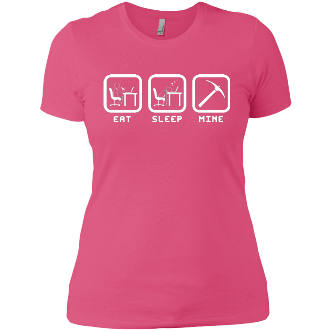 T-Shirts Hot Pink / X-Small Eat Sleep Mine Women's Premium T-Shirt