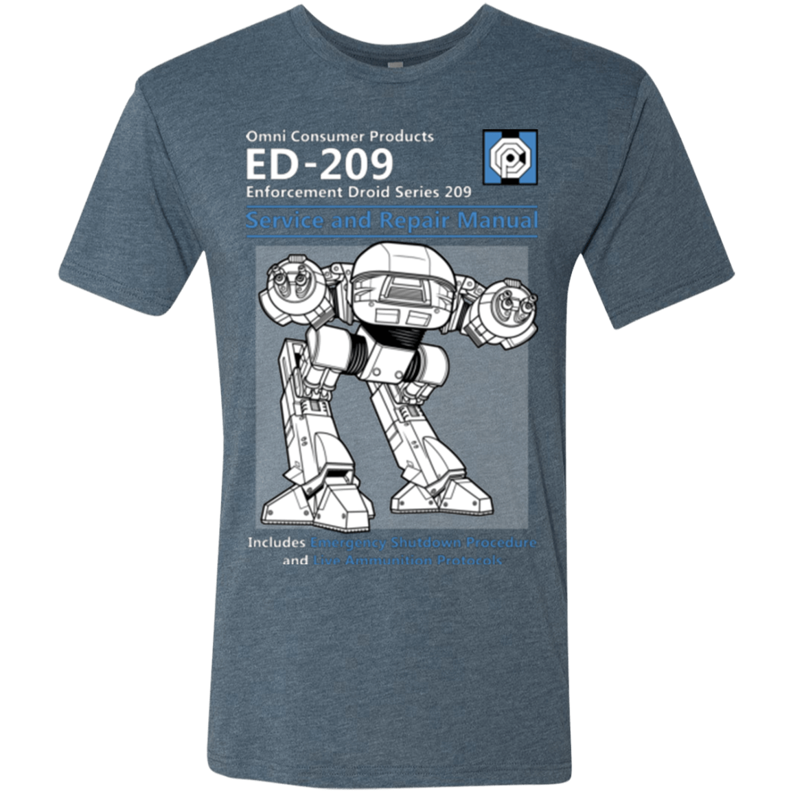 T-Shirts Indigo / Small ED209 SERVICE & REPAIR MANUAL Men's Triblend T-Shirt