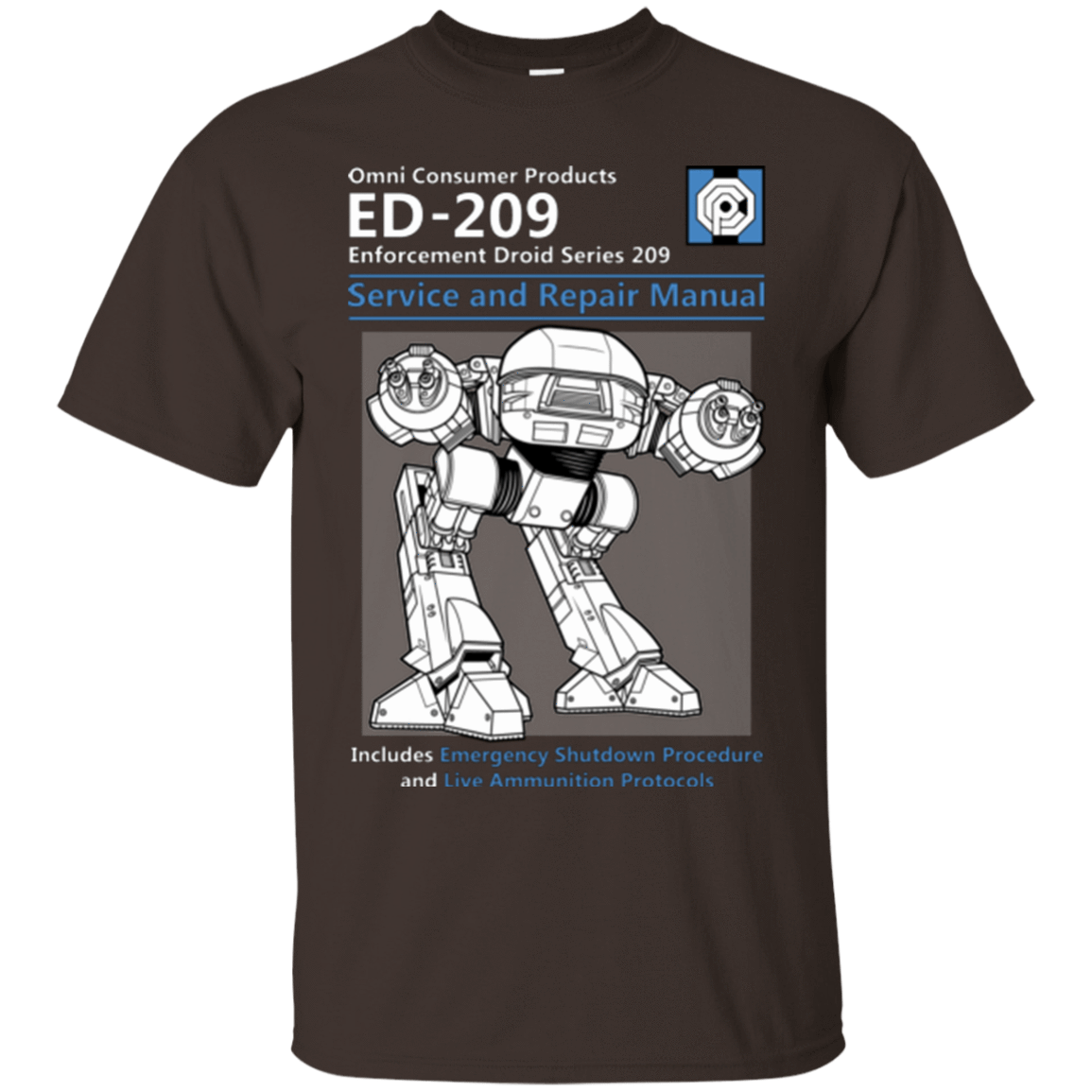 T-Shirts Dark Chocolate / Small ED209 SERVICE & REPAIR MANUAL T-Shirt
