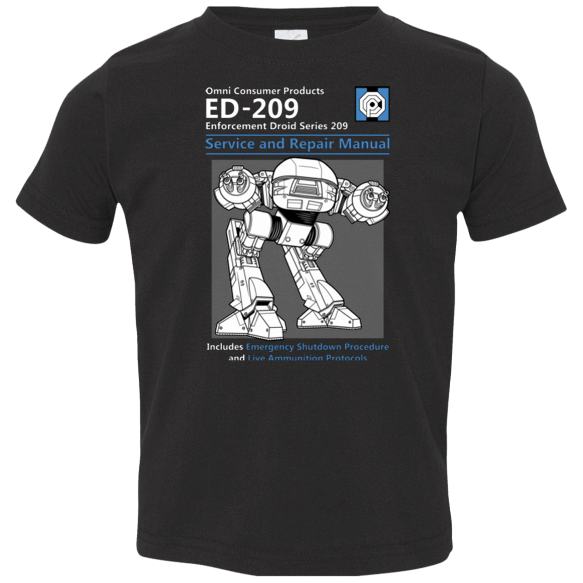 T-Shirts Black / 2T ED209 SERVICE & REPAIR MANUAL Toddler Premium T-Shirt