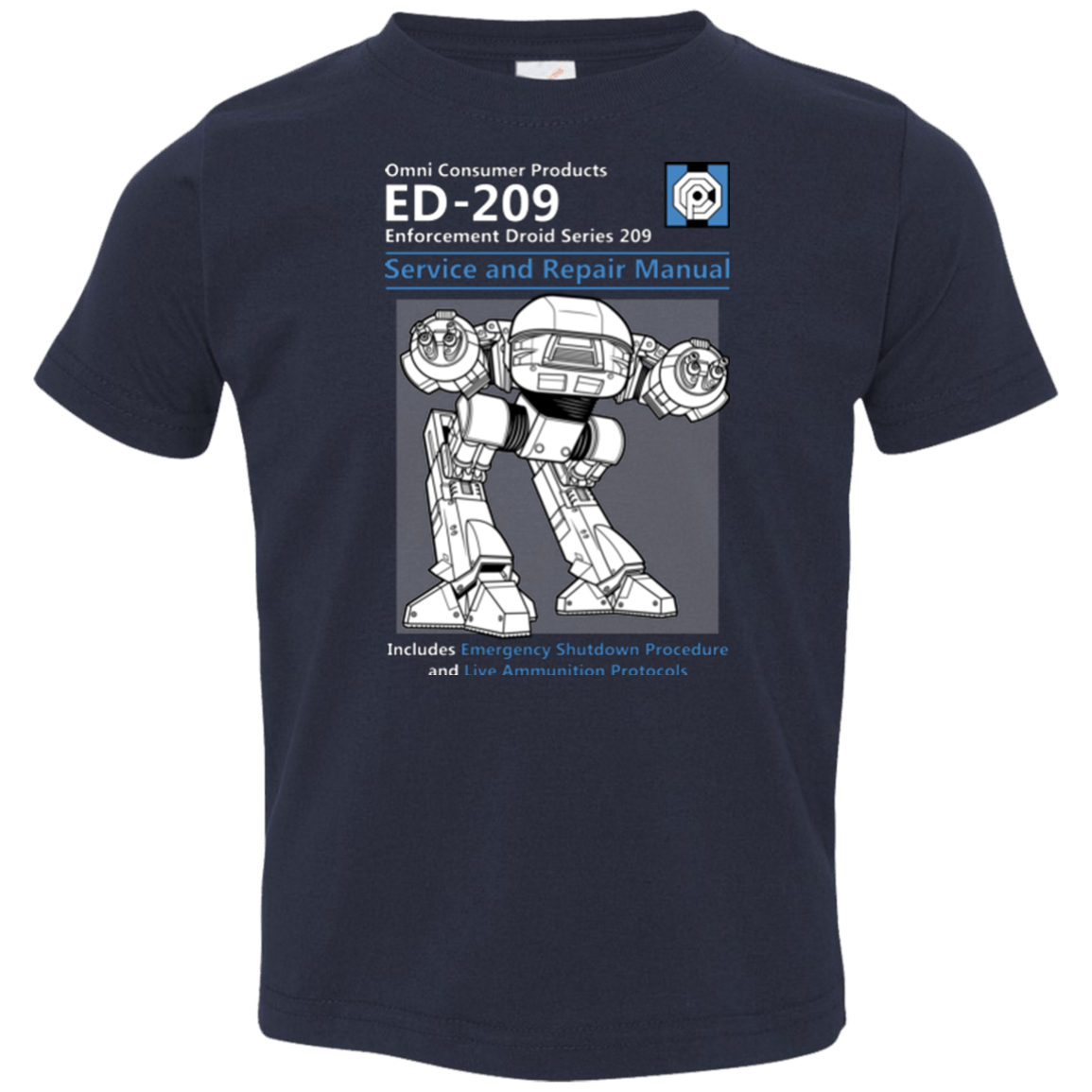 T-Shirts Navy / 2T ED209 SERVICE & REPAIR MANUAL Toddler Premium T-Shirt